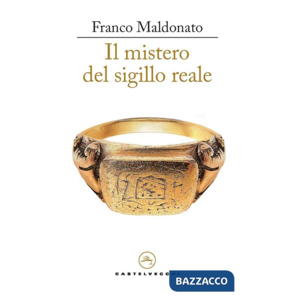 Mistero del sigillo reale (Il)