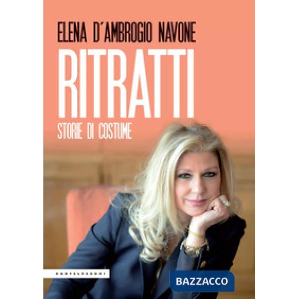 Ritratti. Storie di costume