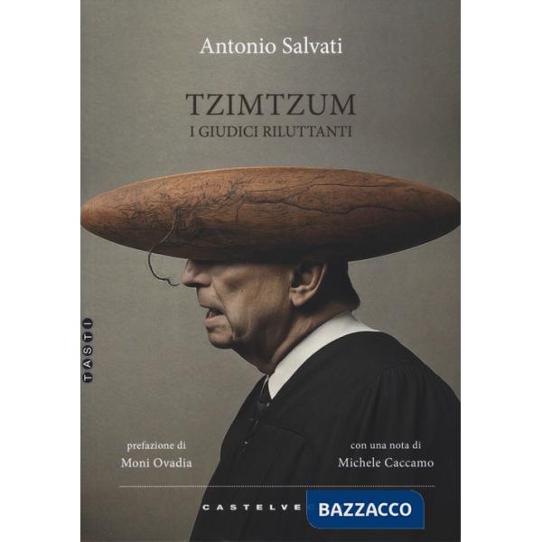 Tzimtzum. I giudici riluttanti