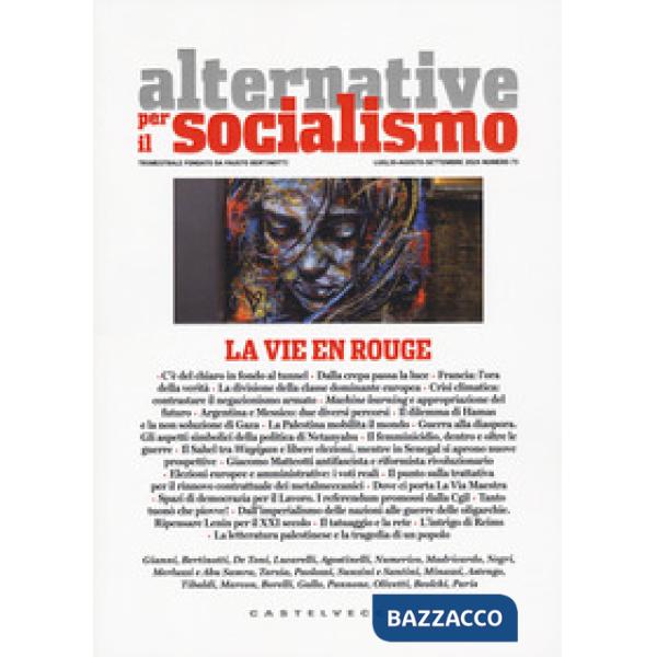 Alternative per il socialismo (2024). Vol. 73: La vie en rouge