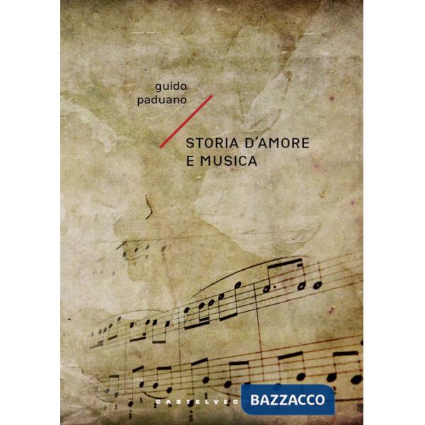 Storia d'amore e musica
