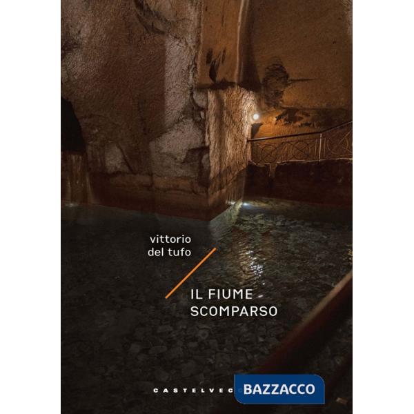 Fiume scomparso (Il)