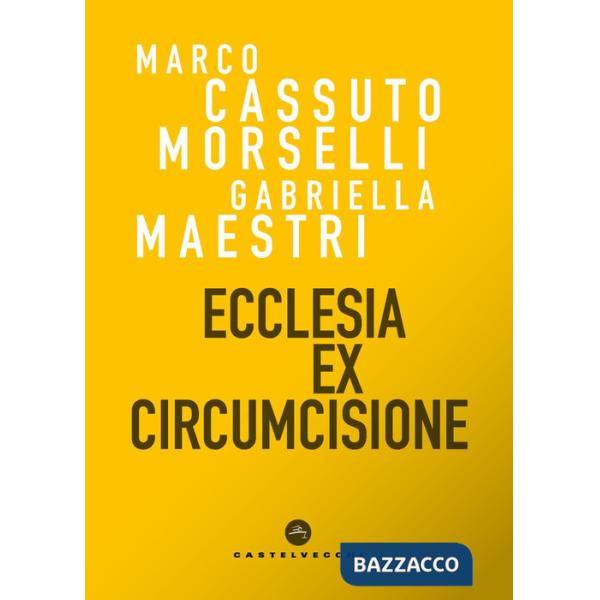 Ecclesia ex circumcisione