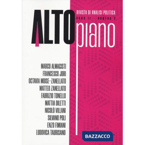 Altopiano. Rivista di analisi politica (2024). Vol. 3