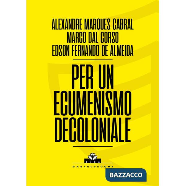 Per un ecumenismo decoloniale