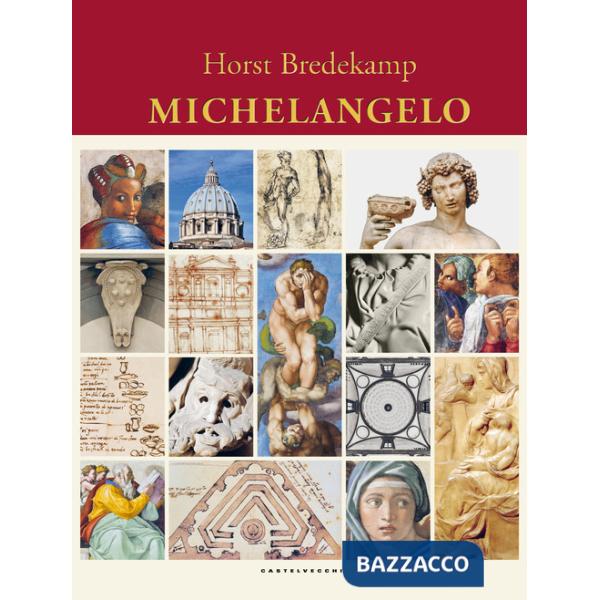 Michelangelo. Ediz. illustrata