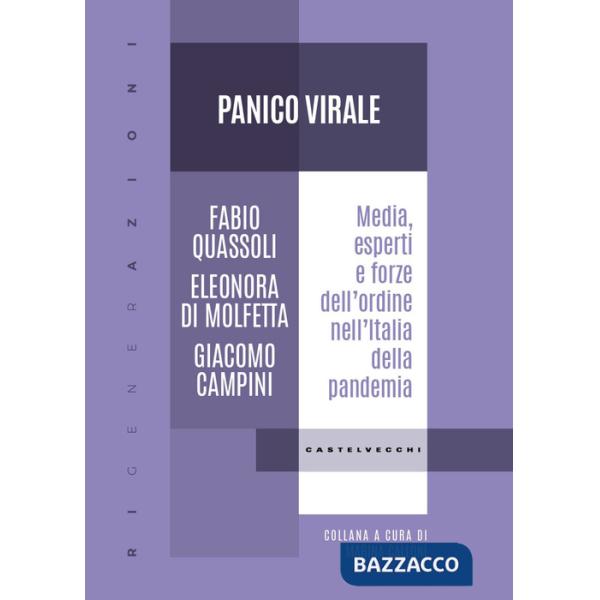 Panico virale. Media, esperti e forze dell'ordine nell'Italia della pandemia