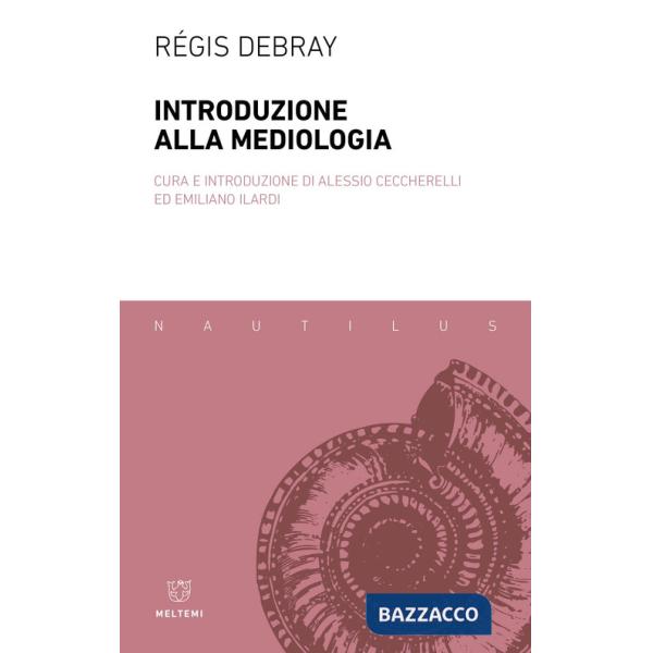 Introduzione alla mediologia