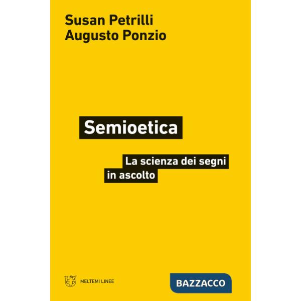 Semioetica. La scienza dei segni in ascolto