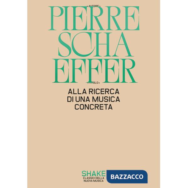 Alla ricerca di una musica concreta