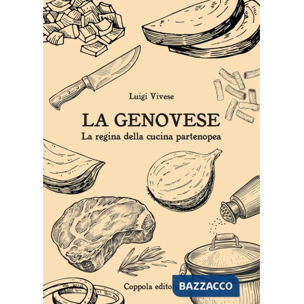 Genovese. La regina della cucina partenopea (La)