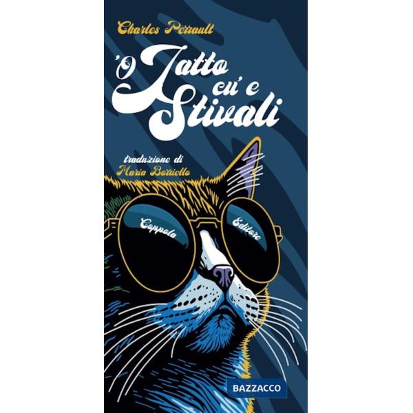 Jatto cu'e stivali. Testo napoletano ('O)