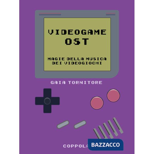 Videogame OST. Magie della musica dei videogiochi