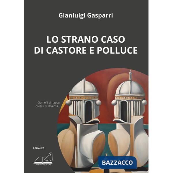 Strano caso di Castore e Polluce (Lo)