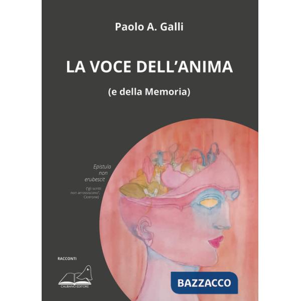 Voce dell'anima (e della memoria) (La)