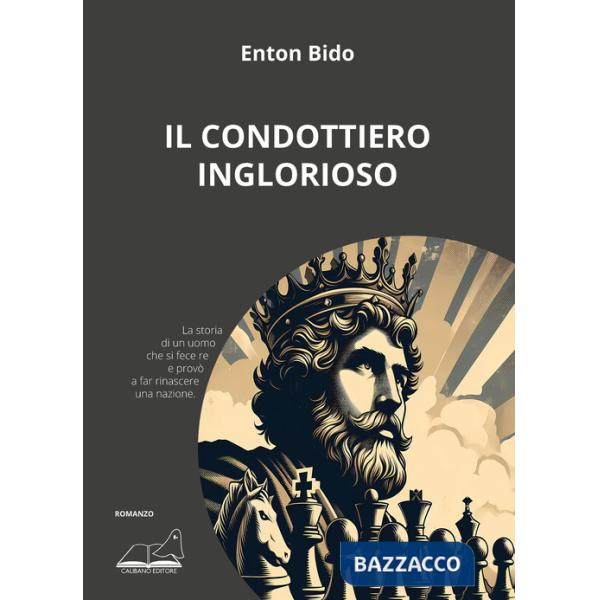 Condottiero inglorioso (Il)