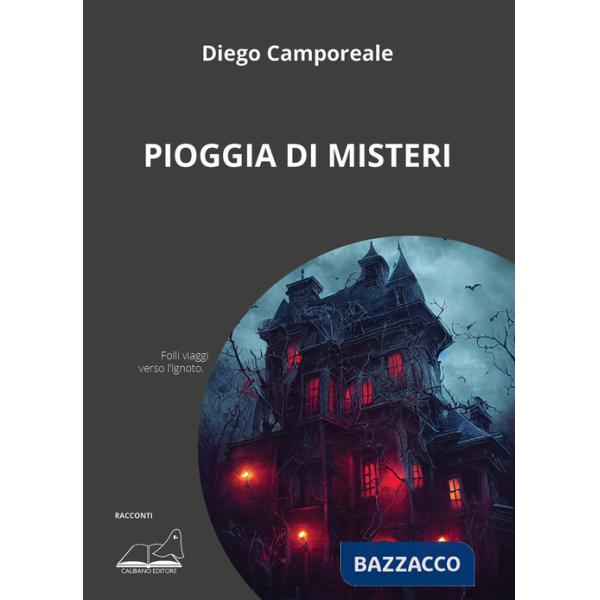 Pioggia di misteri