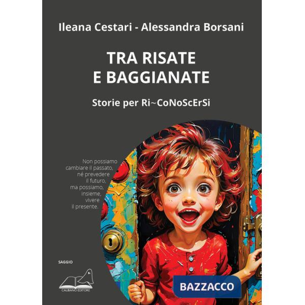Tra risate e baggianate. Storie per Ri-CoNoScErSi