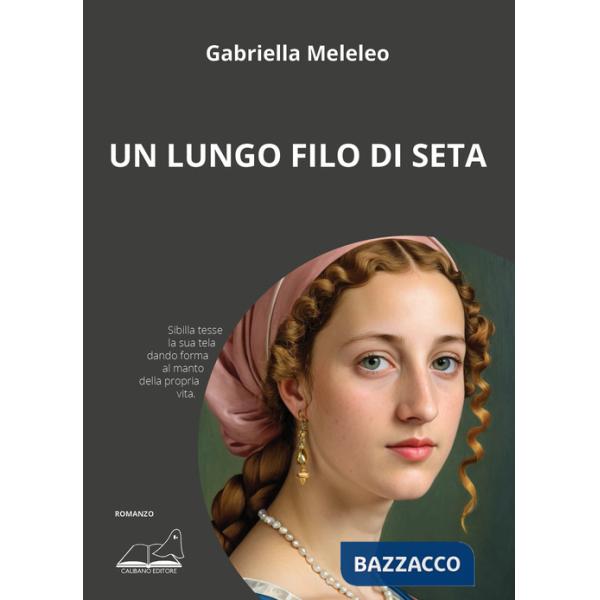 Lungo filo di seta (Un)