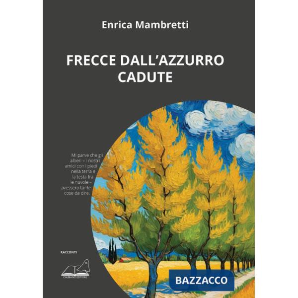 Frecce dall'azzurro cadute