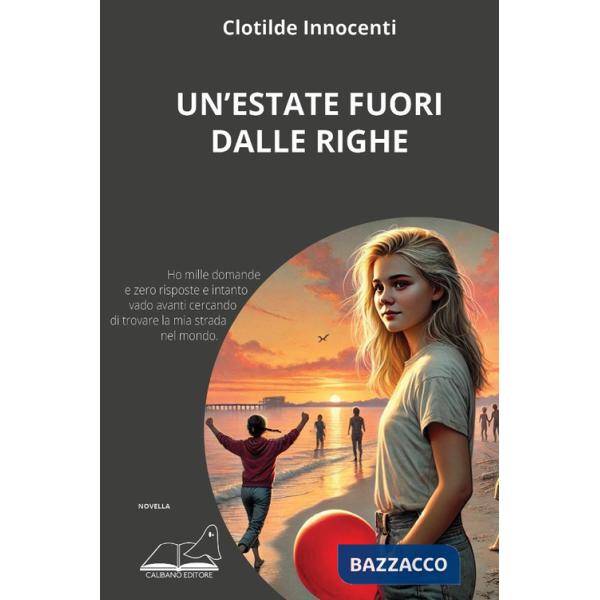 Estate fuori dalle righe (Un')