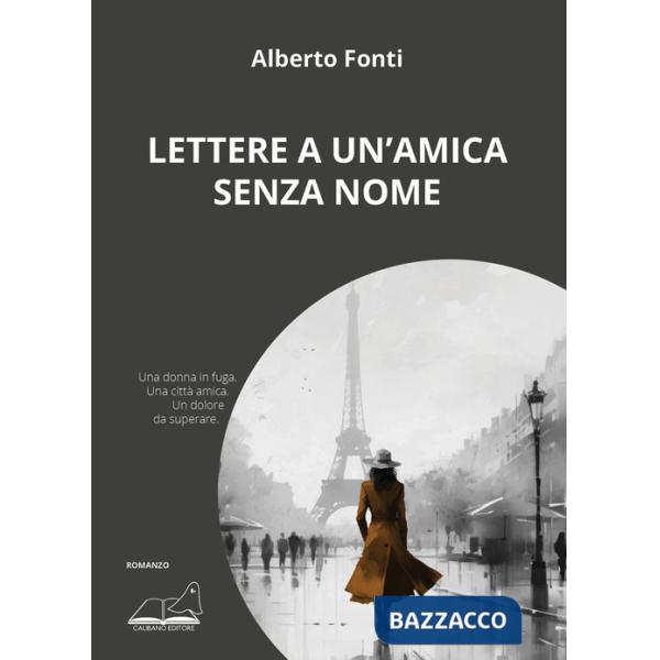 Lettere a un'amica senza nome