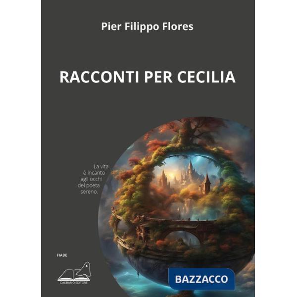 Racconti per Cecilia