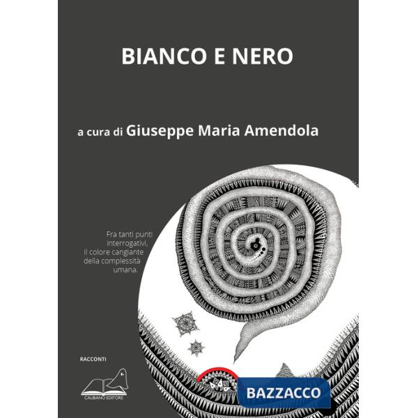 Bianco e nero