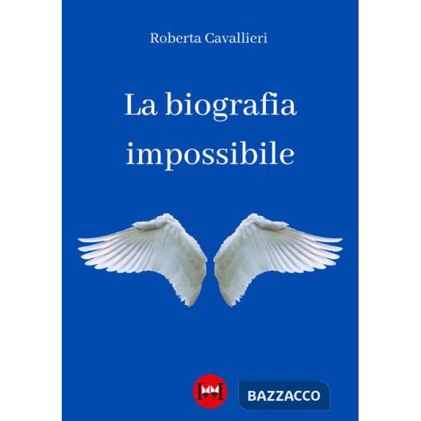 Biografia impossibile (La)