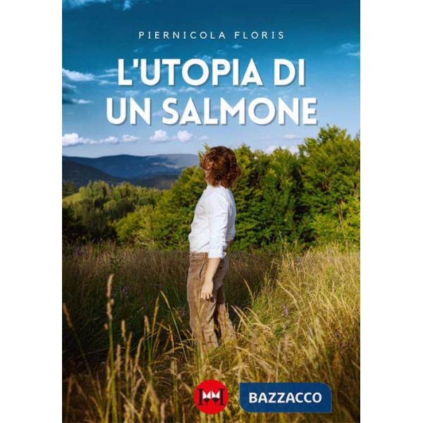 Utopia di un salmone (L')