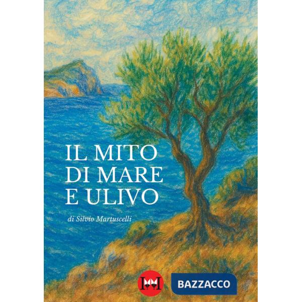 Mito di mare e ulivo (Il)