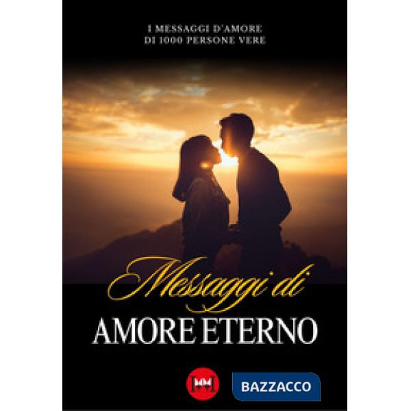 Messaggi di amore eterno