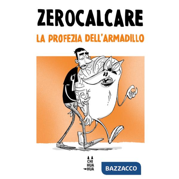 Profezia dell'armadillo (La)