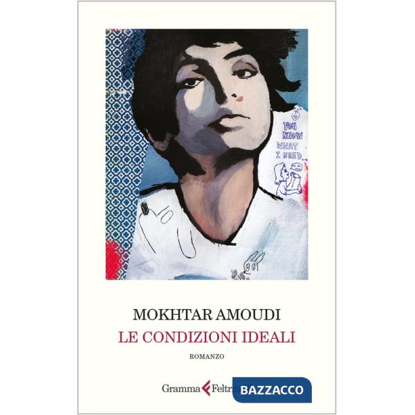 Condizioni ideali (Le)