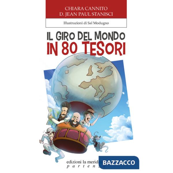 Giro del mondo in 80 tesori (Il)