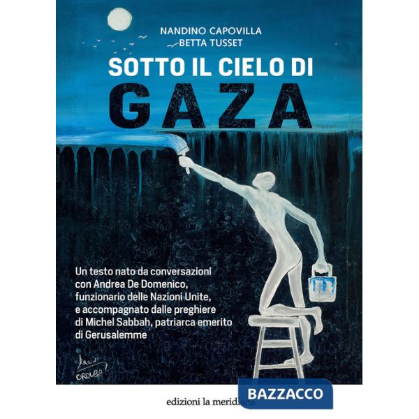Sotto il cielo di Gaza