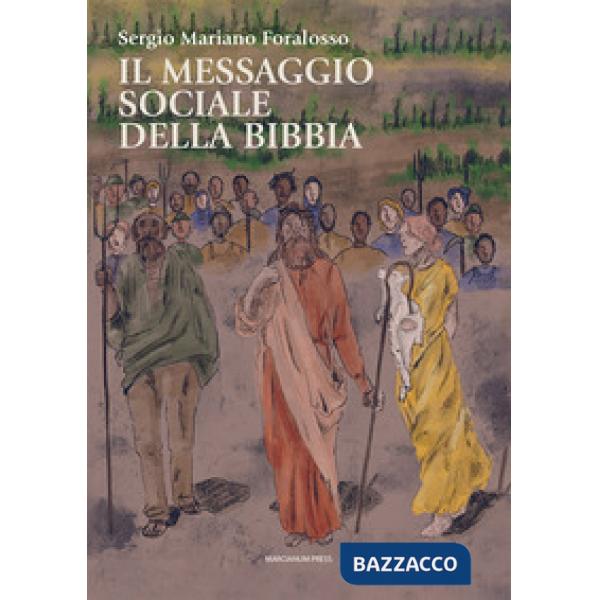 Messaggio sociale della Bibbia (Il)