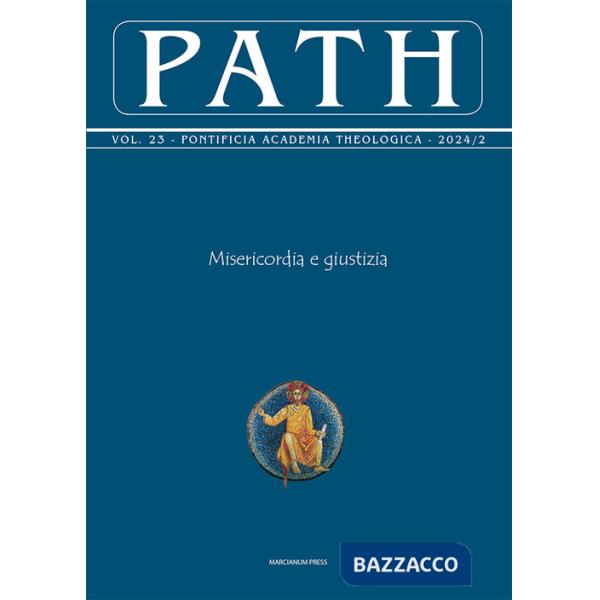 Path (2024). Vol. 2: Misericordia e giustizia