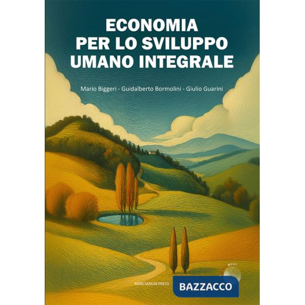Economia per lo sviluppo umano integrale