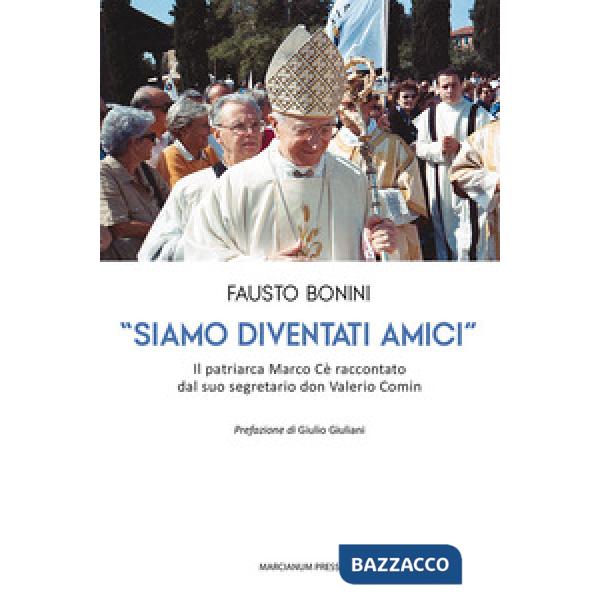 «Siamo diventati amici». Il patriarca Marco Cè raccontato dal suo segretario don Valerio Comin