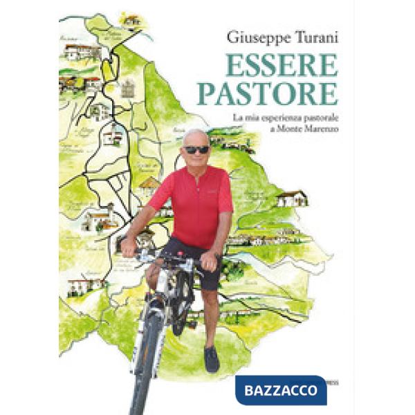 Essere pastore. La mia esperienza pastorale a Monte Marenzo