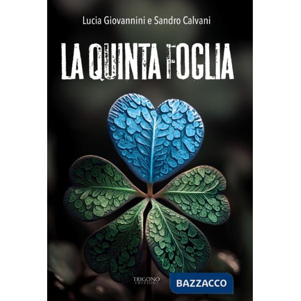 Quinta foglia (La)