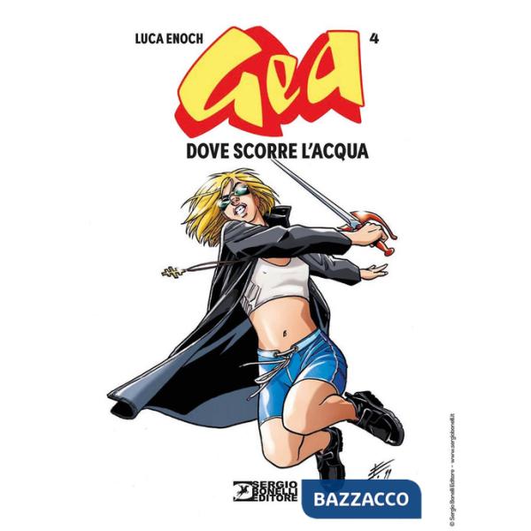 Gea. Vol. 4: Dove scorre l'acqua