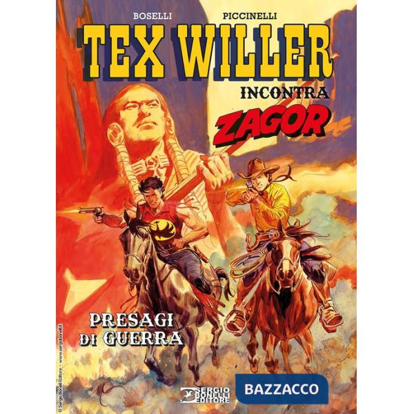 Presagi di guerra. Tex Willer incontra Zagor