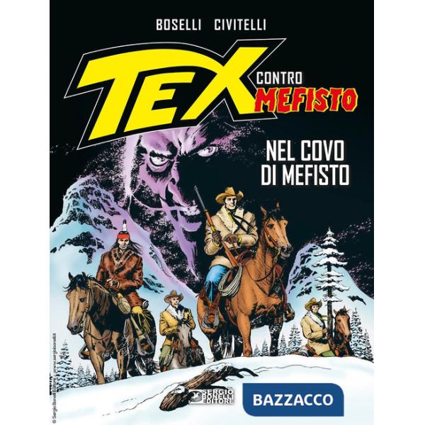 Tex contro Mefisto. Vol. 8: Nel covo di Mefisto