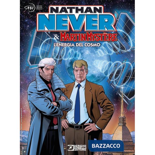 Nathan Never & Martin Mystére. L'energia del cosmo