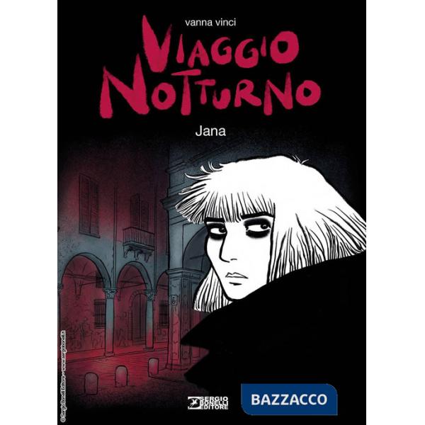 Viaggio notturno. Vol. 4: Jana