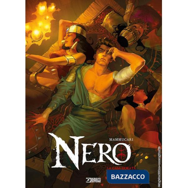 Nero. Vol. 8: La casa dorata