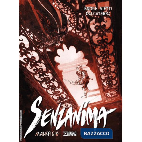 Maleficio. Senzanima