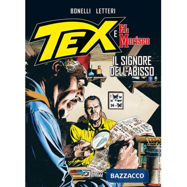 Signore dell'abisso. Tex e El Morisco (Il). Vol. 1